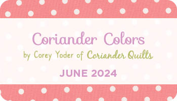 Corey Yoder - Coriander Seeds - Shop Cut Jelly Roll