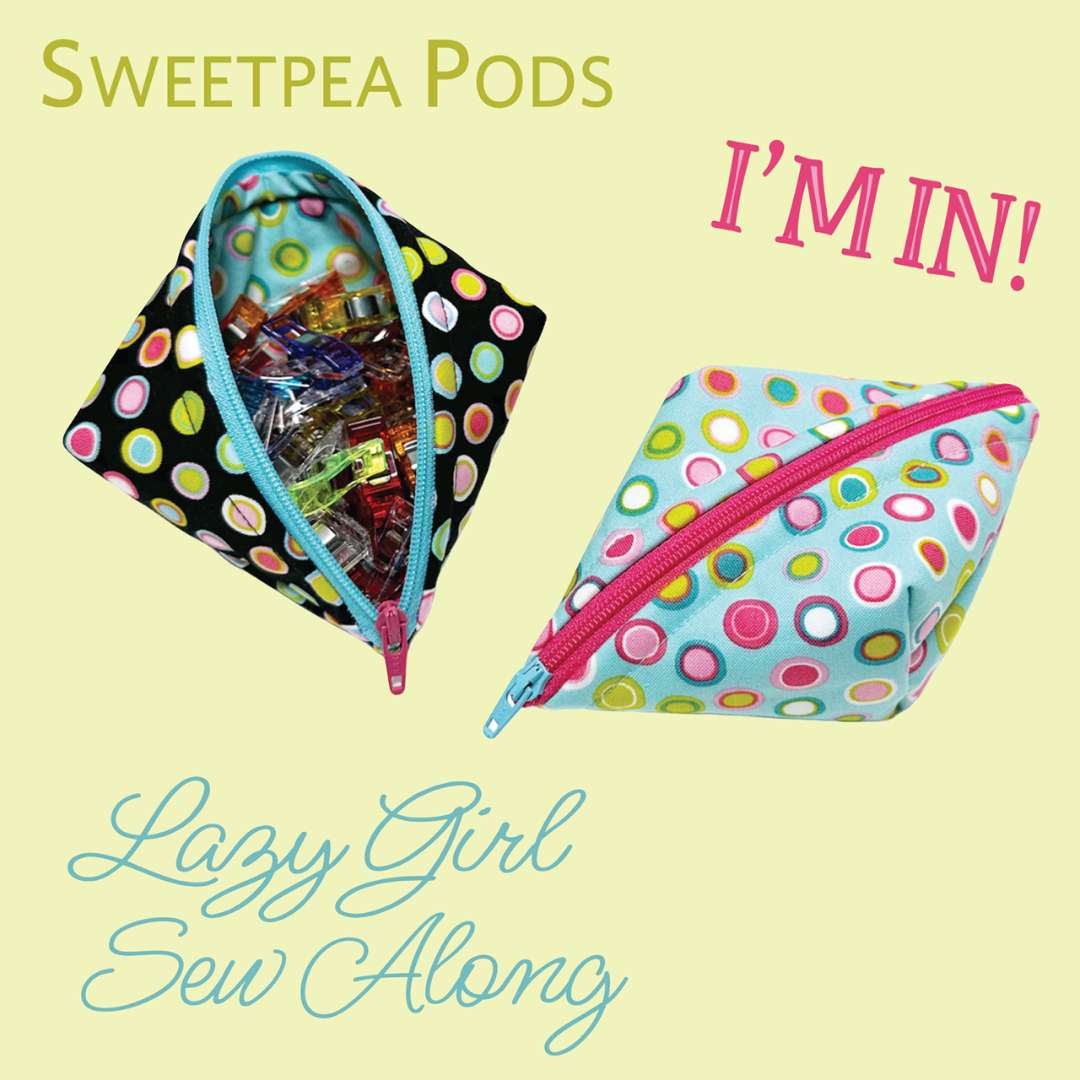 Sweetpea Pods sew-along with Jaybird Quilts