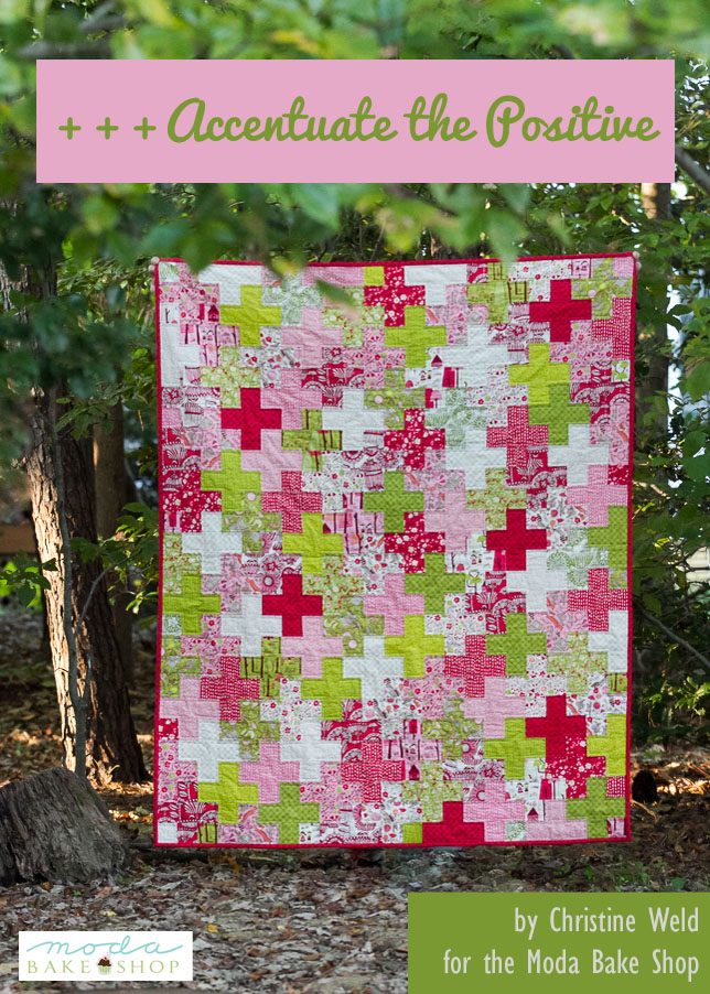 Accentuate The Positive Quilt NOV 18 2016 Modafabrics